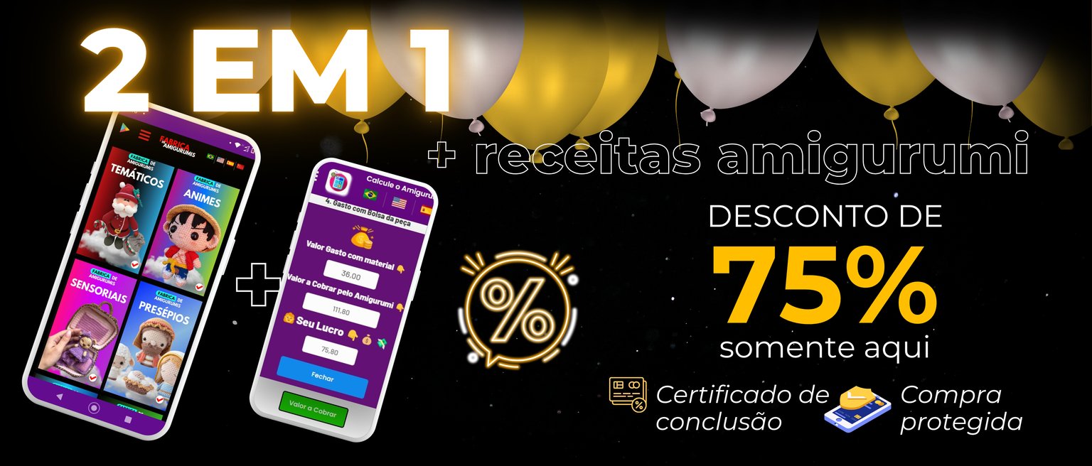 Fabrica de Amigurumis Premium melhor curso Amigurumis