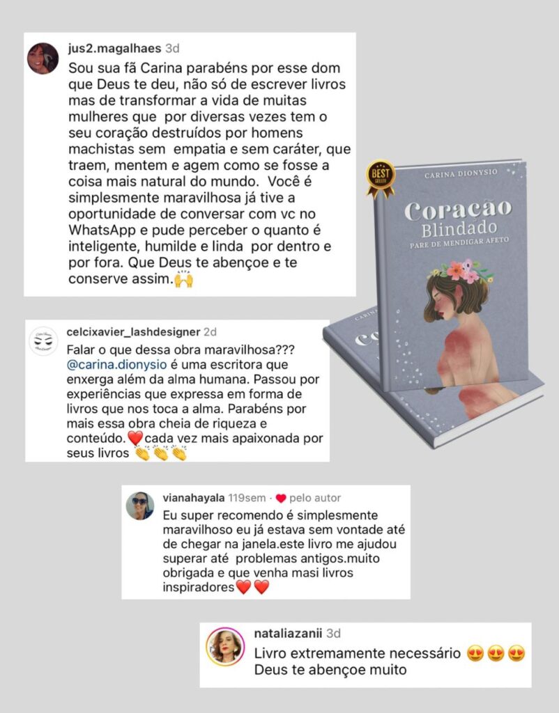 Livro Coração Blindado: Pare de mendigar afeto depoimentos e resultados reais